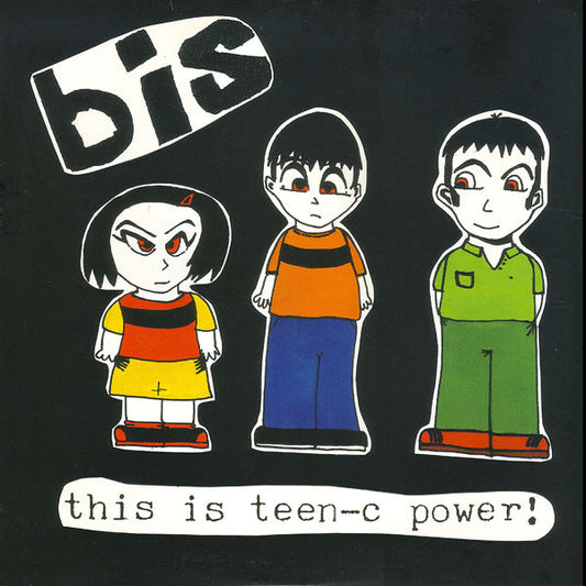 Bis – This Is Teen-C Power! 10"