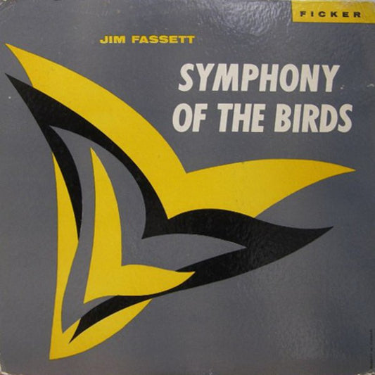 Jim Fassett – Symphony Of The Birds LP
