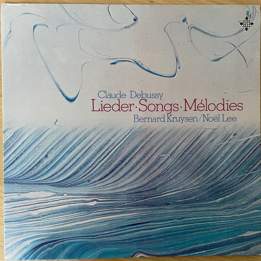 Debussy / Bernard Kruysen - Lieder / Songs / Melodies LP