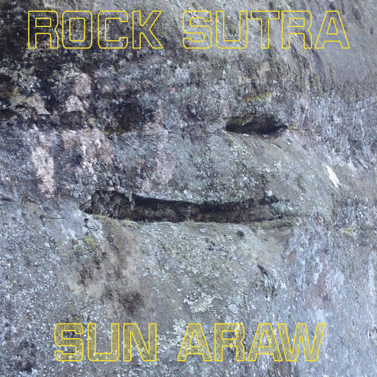 Sun Araw – Rock Sutra LP