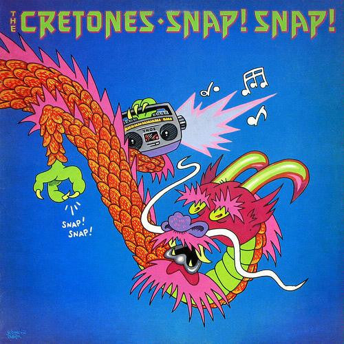 The Cretones – Snap! Snap! LP