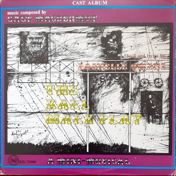 Galt MacDermot, Rochelle Owens – The Karl Marx Play LP