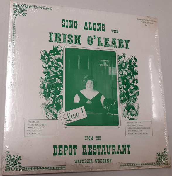 Irish O'Leary – Sing Along With Irish O'Leary Live From the Depot Restaurant Waukesha Wisconsin LP