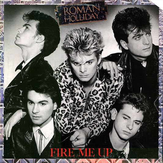 Roman Holliday – Fire Me Up LP