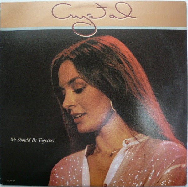 Crystal Gayle – We Should Be Together LP
