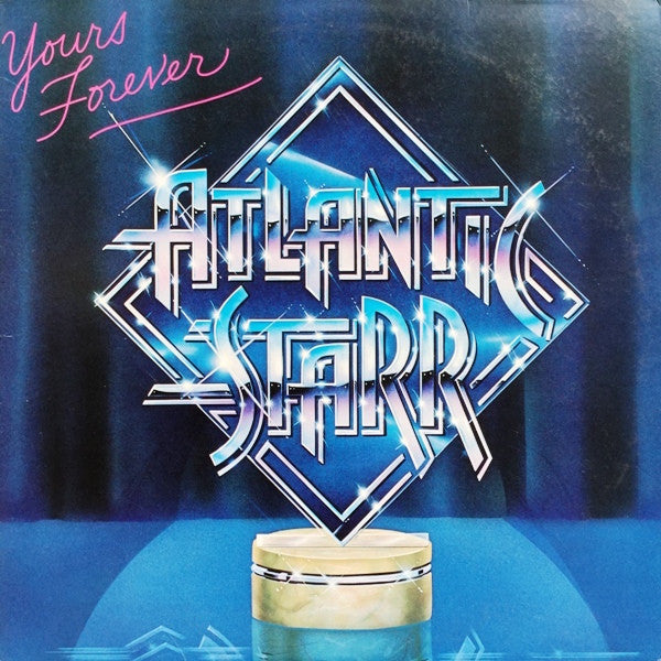 Atlantic Starr – Yours Forever LP
