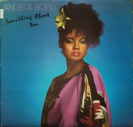 Angela Bofill – Something About You LP