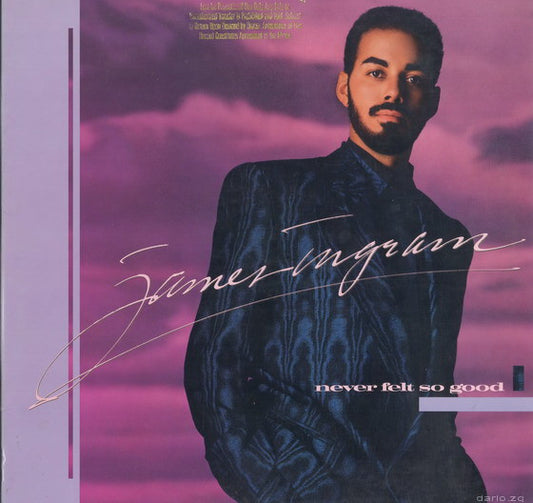 James Ingram - Never Felt So Good LP