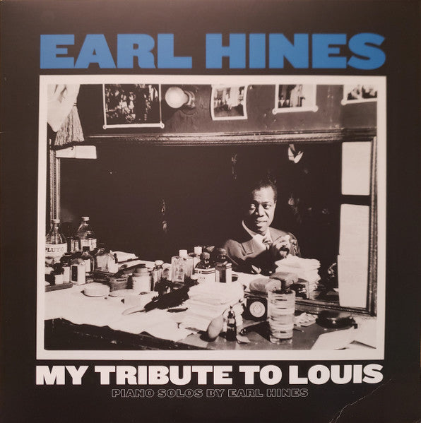 Earl Hines - My Tribute To Louis: Piano Solos By Earl Hines (Red vinyl) LP