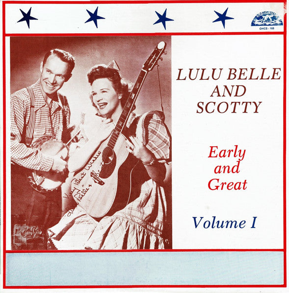 Lulu Belle And Scotty – Early And Great- Volume 1 LP
