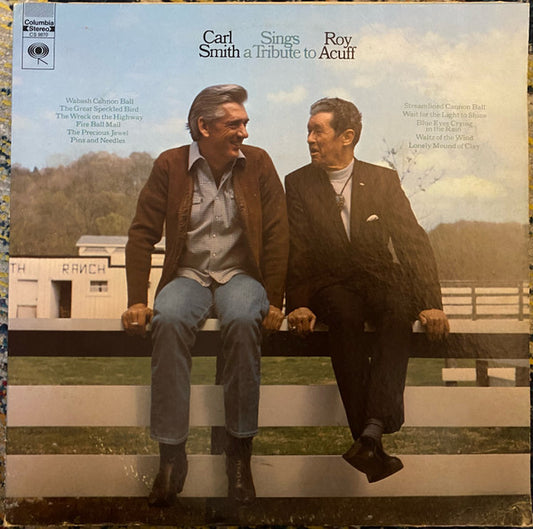 Carl Smith – Sings A Tribute To Roy Acuff LP