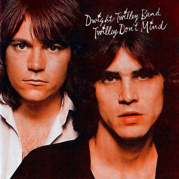 Dwight Twilley Band - Twilley Don't Mind LP