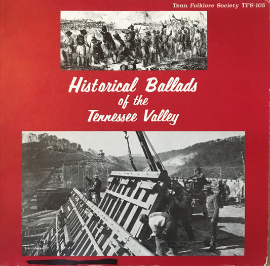 Various Artists - Historical Ballads Of The Tennessee Valley LP