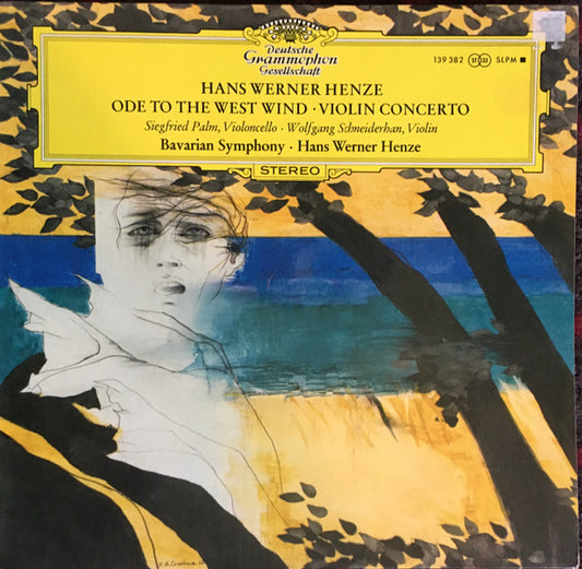 Hans Werner Henze, Siegfried Palm, Wolfgang Schneiderhan, Bavarian Symphony Orchestra – Ode To The West Wind • Violin Concerto LP