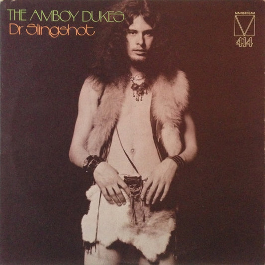 The Amboy Dukes – Dr. Slingshot LP