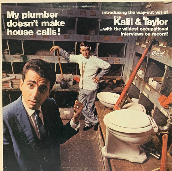 Frank Kalil, Jay Taylor – My Plumber Doesn't Make House Calls! LP