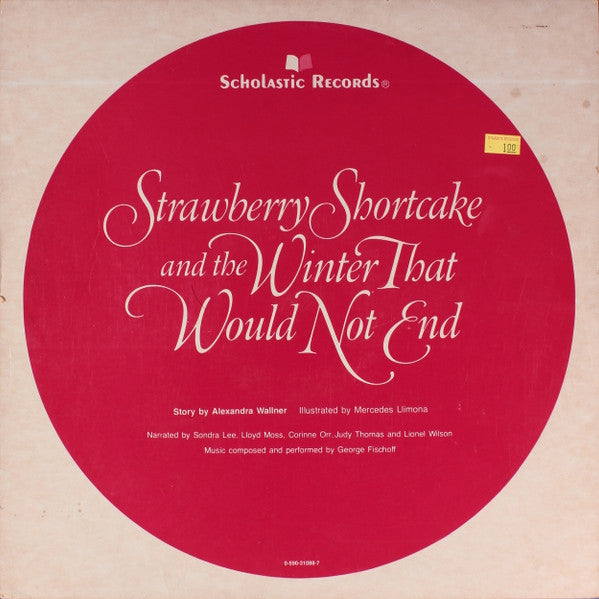 Strawberry Shortcake – Strawberry Shortcake And The Winter That Would Not End (Picture Disc) LP