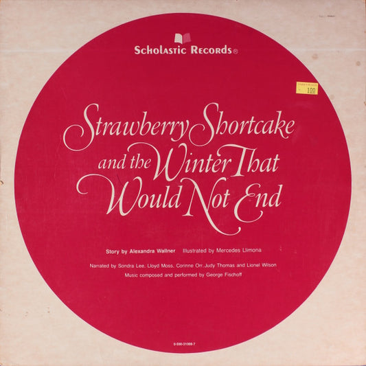 Strawberry Shortcake – Strawberry Shortcake And The Winter That Would Not End (Picture Disc) LP