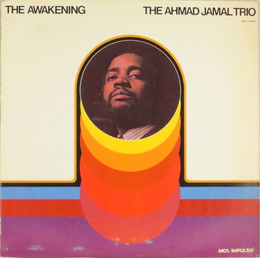 The Ahmad Jamal Trio - The Awakening (1980 MCA/Impulse pressing) LP