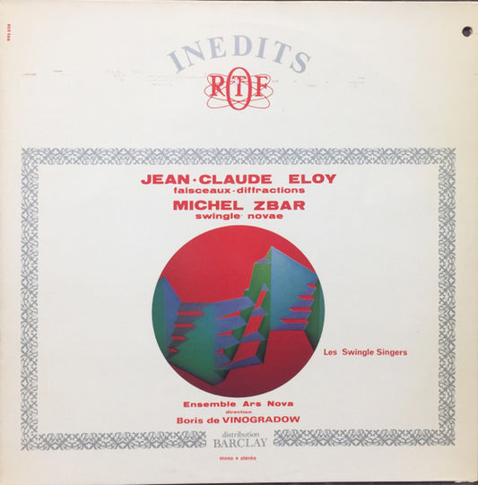 Jean-Claude Eloy / Michel Zbar – Faisceaux-Diffractions / Swingle Novae LP