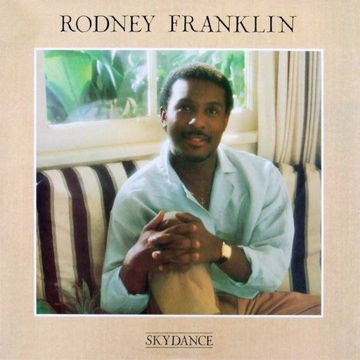Rodney Franklin – Skydance LP