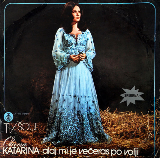Olivera Katarina – Alaj Mi Je Večeras Po Volji LP