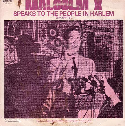 Malcolm X – Malcolm X Speaks To The People In Harlem (Excerpts) LP