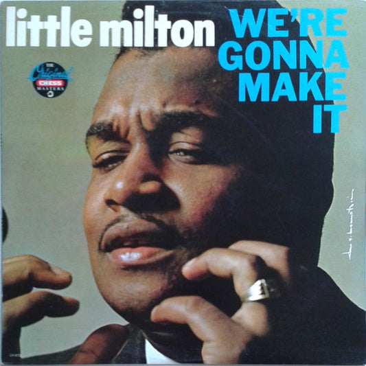Little Milton – We're Gonna Make It LP