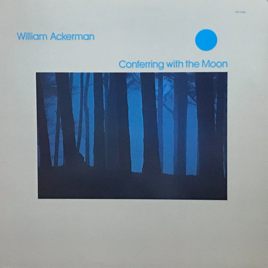 William Ackerman - Conferring With The Moon LP