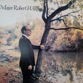 Major Robert Wilkins – In The Secret Of Thy Presence LP