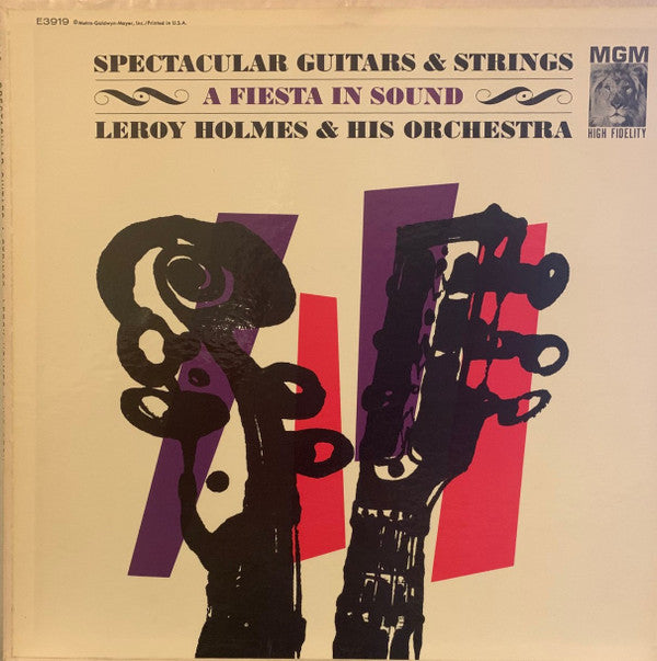 Leroy Holmes ‎– Spectacular Guitars & Strings - A Fiesta In Sound LP