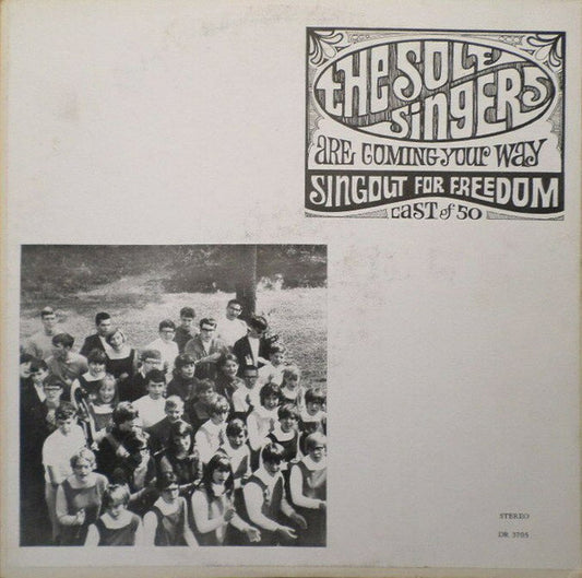 The Sole Singers - Are Coming Your Way: Singout For Freedom Cast of 50