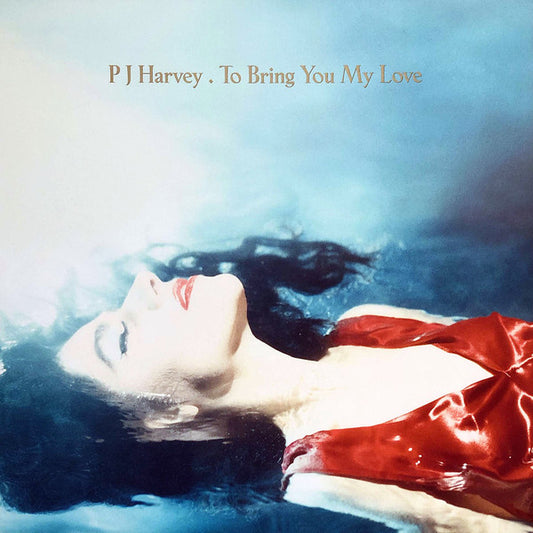PJ Harvey – To Bring You My Love LP