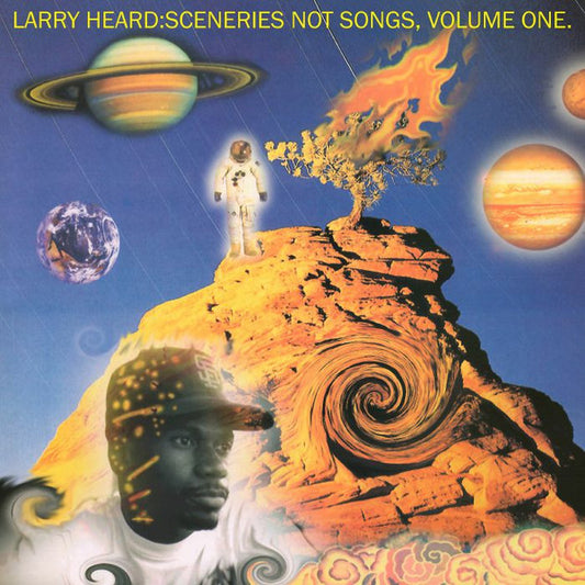 Larry Heard - Sceneries Not Songs Vol. 1