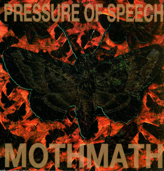 Pressure Of Speech – Mothmath 12"