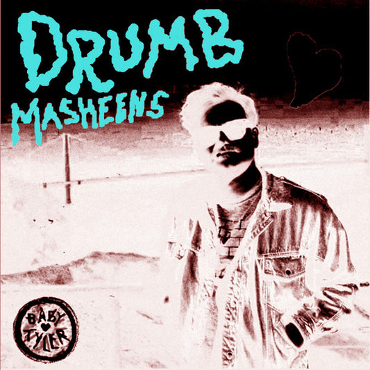 Baby Tyler – Drumb Masheens LP