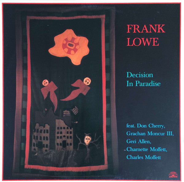 Frank Lowe - Decision In Paradise LP