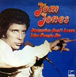 Tom Jones – Memories Don't Leave Like People Do LP