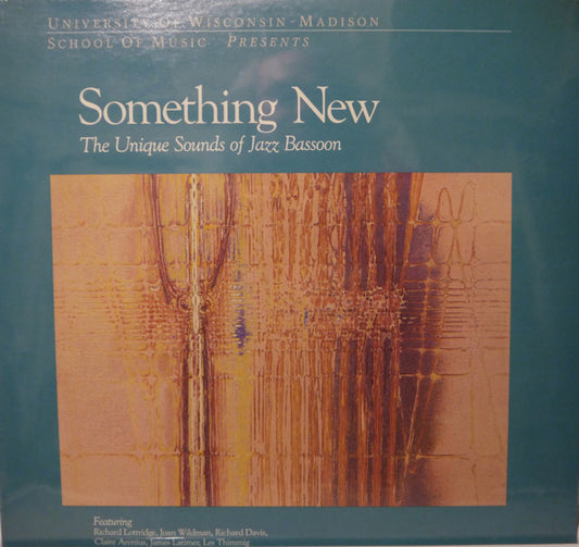 Joan Wildman, Richard Lottridge – Something New (The Unique Sounds Of Jazz Bassoon) LP