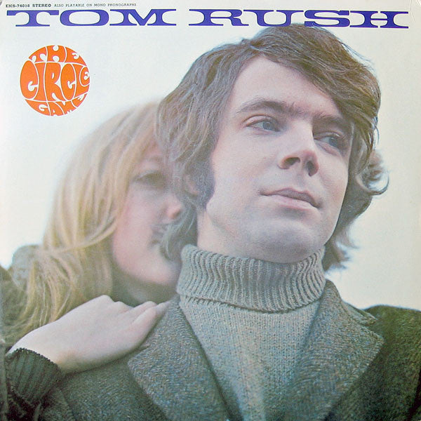 Tom Rush - The Circle Game LP