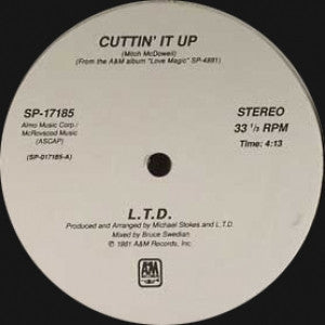 L.T.D. - Cuttin' Up 12"