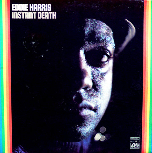 Eddie Harris - Instant Death LP