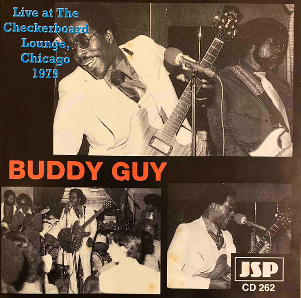 Buddy Guy – Live At The Checkerboard Lounge, Chicago 1979 CD
