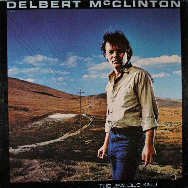 Delbert McClinton – The Jealous Kind LP