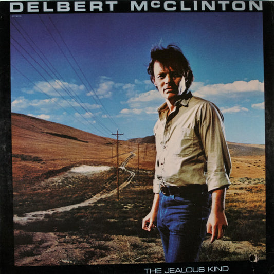 Delbert McClinton – The Jealous Kind LP