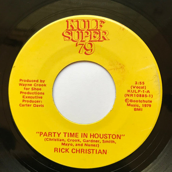 Rick Christian / The Shoeberts – Party Time In Houston 7"