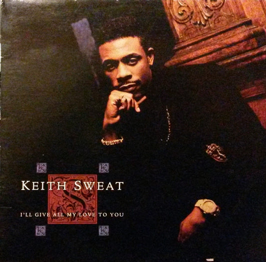 Keith Sweat – I'll Give All My Love To You LP
