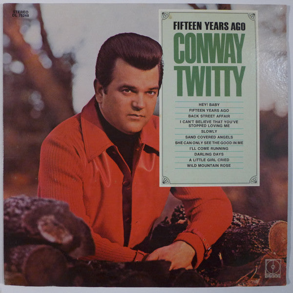 Conway Twitty ‎– Fifteen Years Ago LP