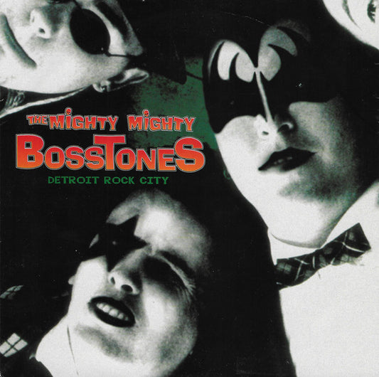 Mighty Mighty Bosstones / Kiss - Detroit Rock City (Translucent green vinyl) 7"