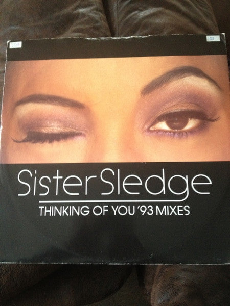 Sister Sledge – Thinking Of You ('93 Mixes) 12"